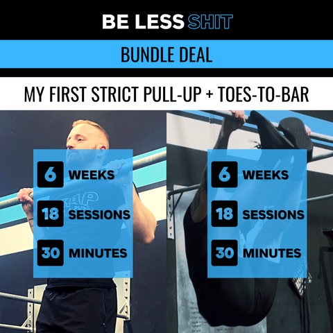 BUNDLE: My First Strict Pull-up + Toes-to-bar Programs Belessshitt